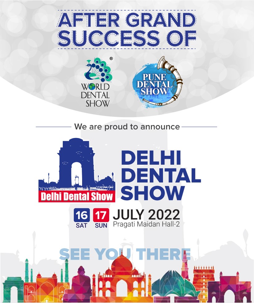 The Delhi Dental Show2022 Dental Events Dentist Channel Online